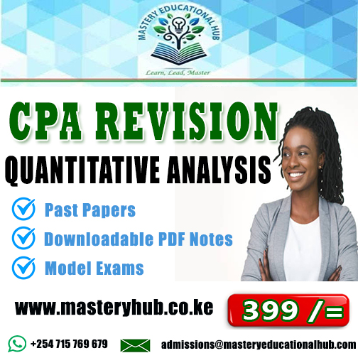 CPA Revision - Quantitative Analysis