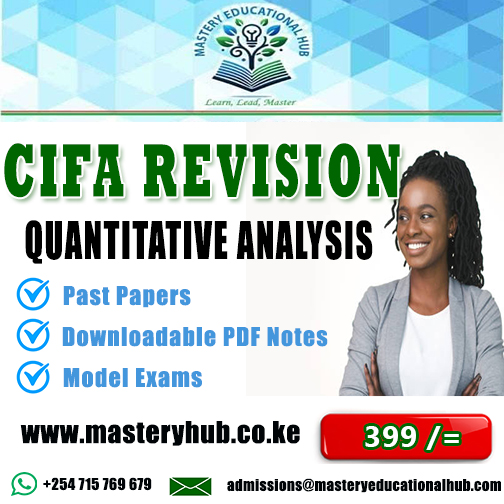 CIFA Revision - Quantitative Analysis