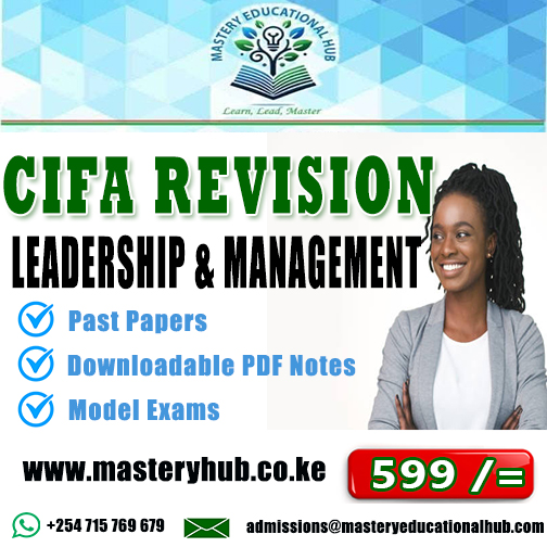 CIFA Revision - Leadership & Management