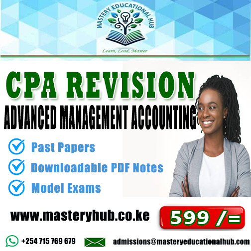 CPA Revision - Advanced Management Accounting